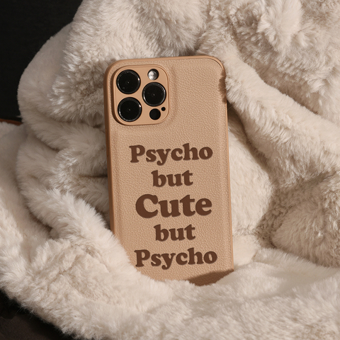 Brown — Psycho But Cute But Psycho Girls Funny Statement 15, 14, 13, 12 iPhone Case