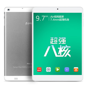 teclast/台电 p98八核 wifi 16gb 9.7寸平板电脑视网膜屏游戏平板