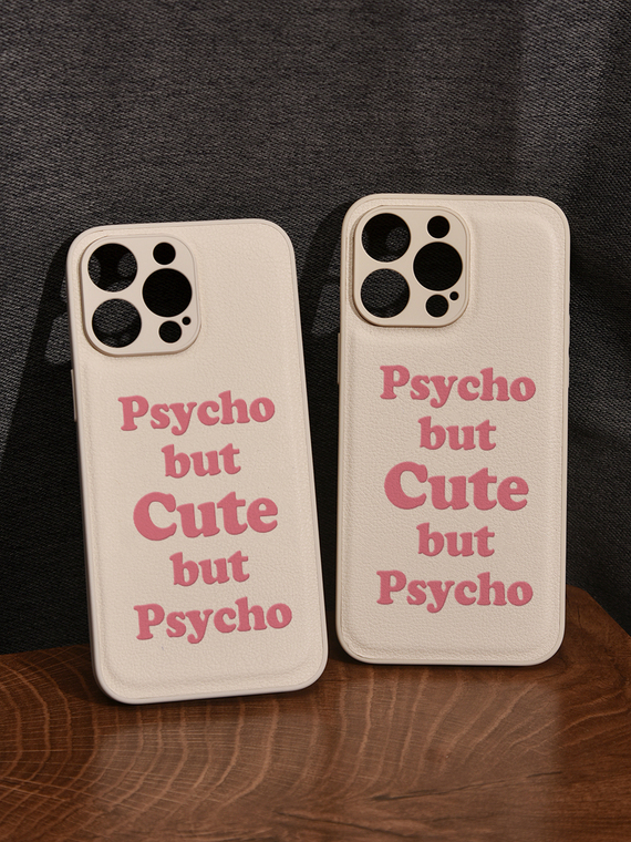 Psycho But Cute But Psycho Girls Funny Statement 15, 14, 13, 12 iPhone Case