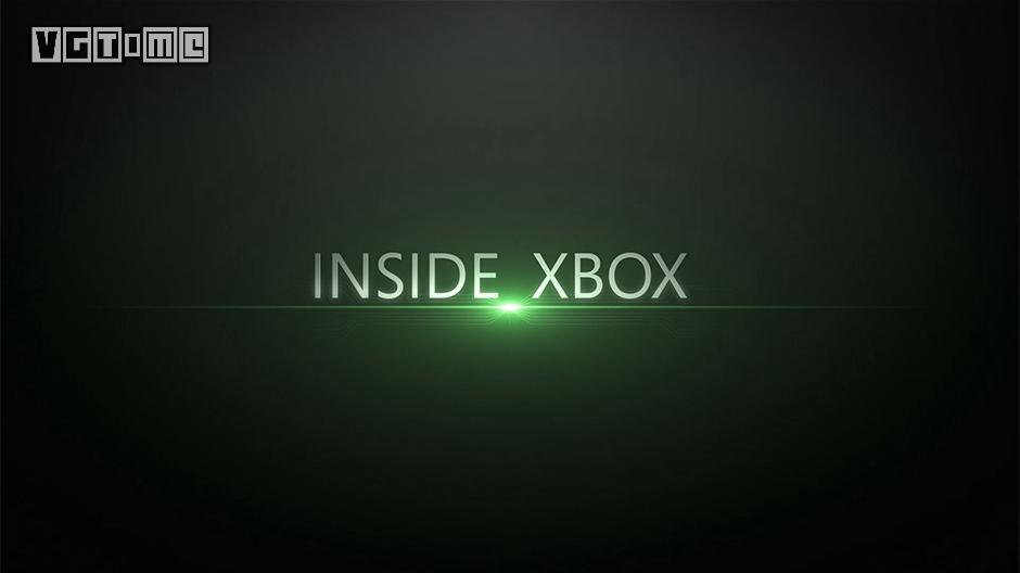微软公布全新视频节目“Inside Xbox” 微软公布全新视频节目“Inside Xbox”