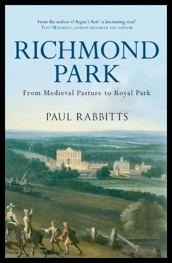 

Richmond Park: From Medieval Pasture To Royal Par
