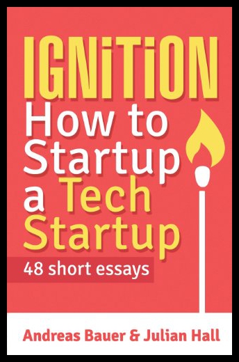 

Ignition: How To Startup Tech Startup