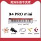 X4 Pro Mini