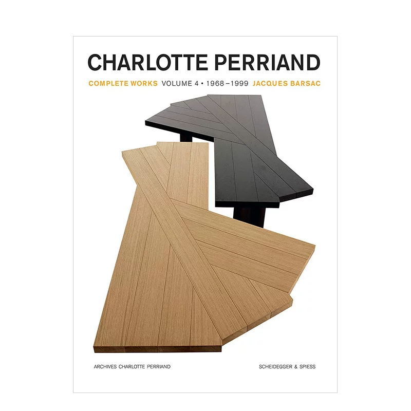 Заказ оригинальной английской версии Charlotte PerrianD Charlotte Works полное собрание том 4 1969-1999 Городской дизайн дом искусство пространство архитектура дизайн книга