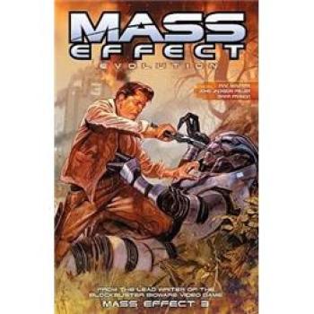 

Mass Effect: Evolution/Mac Walters