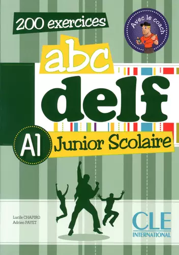 ABC delf A1 Junior Scolaire
