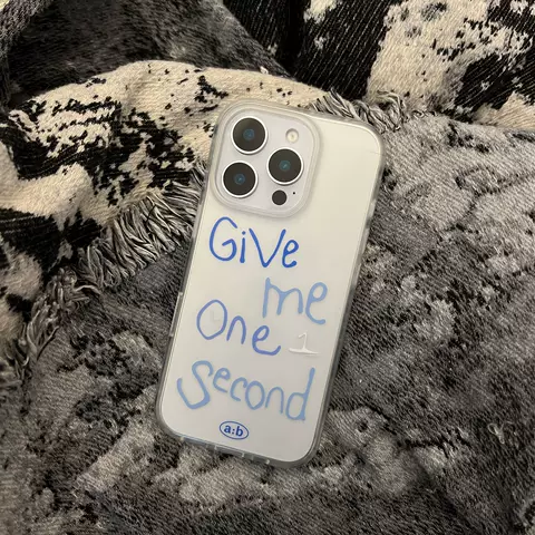 Give Me One Second Casual Blue Handwritten Clear Matte Phone Case for iPhone 17, 16, 15, 14 and 13