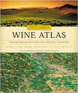 

Oz Clarke's Wine Atlas: Wine And Wine Regions Of The World