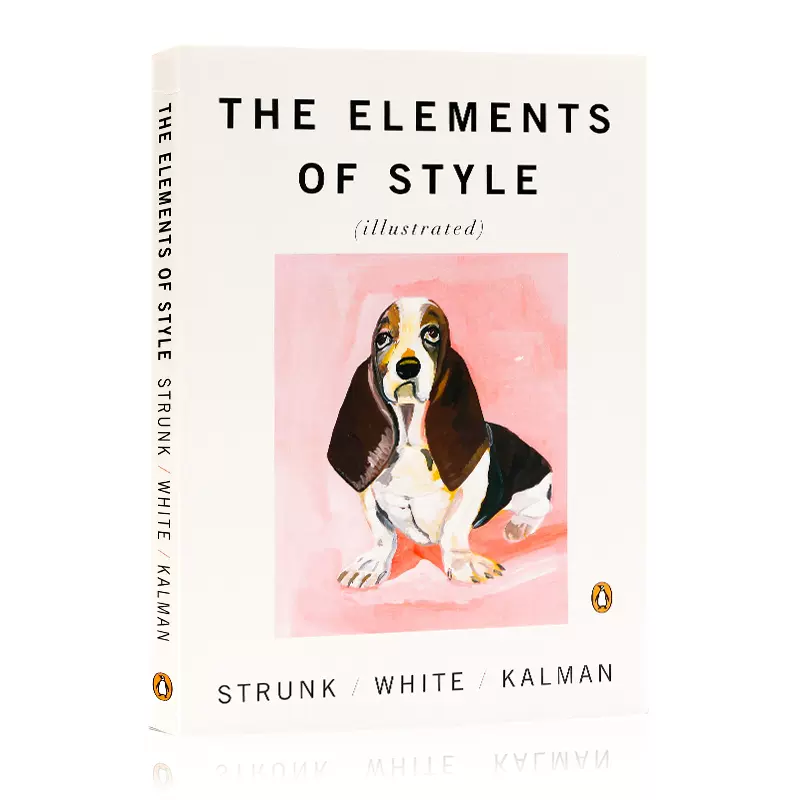 风格的要素the Elements Of Style Illustrated英文原版gre Gmat 出国留学经典指导考试参考书英语写作文体指南精装插图