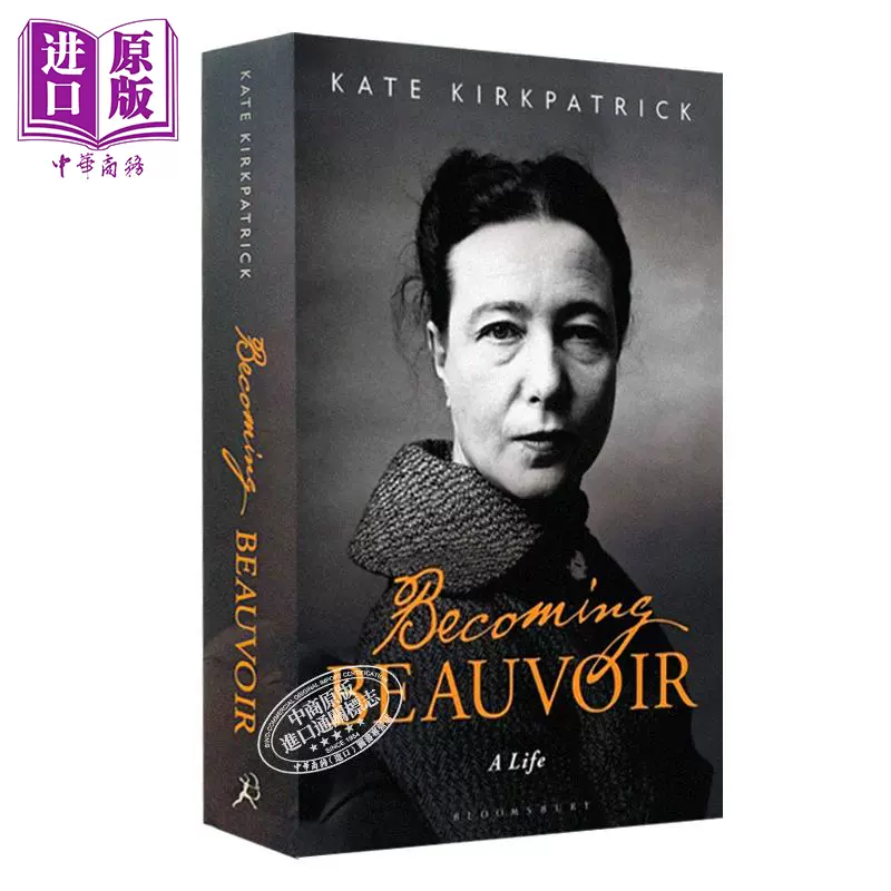 成为波伏瓦becoming Beauvoir A Life 英文原版kate Kirkpatrick Simone De Beauvoir 名士风流作者传记 中商原版