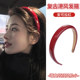 Retro Hong Kong style Ancora red hair hoop for women 2025 new style high-end western style fashionable wide-brimmed headband hairpin for women