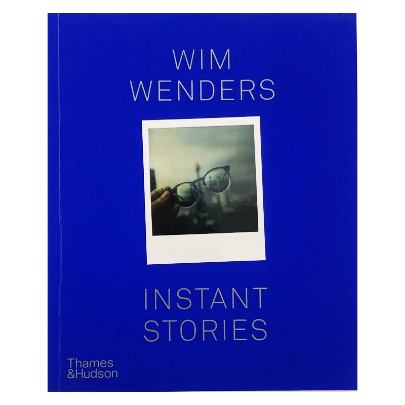 Предпродажа Wim Wenders Photography Collection WIM Wenders: мгновенные истории Polaroids: мгновенная история Импортированное искусство Импортированные искусства фотографии Huayuan Time Time and Space
