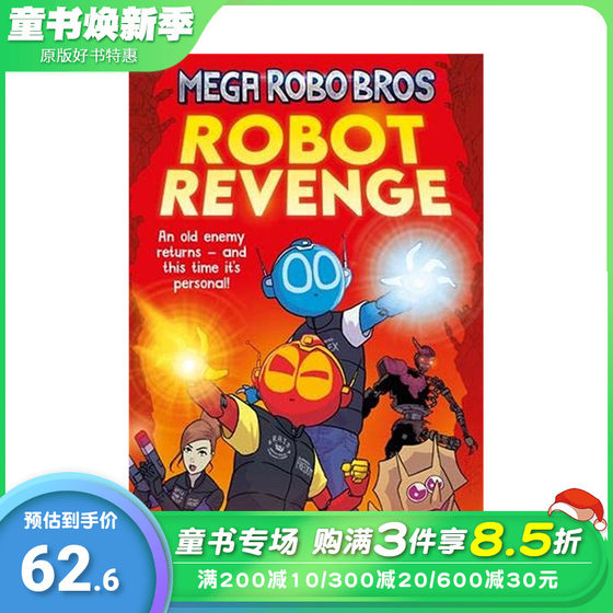 英文原版 **机器人兄弟 3：机器人复仇Mega Robo Bros 3: Robot Revenge 10岁+英语儿童漫画平装 课外故事阅读 进口图书