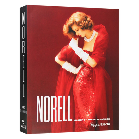 英文原版 Norell Master of American Fashion 诺埃尔 美国时尚大师 美国高级时装之父诺曼诺兰 精装 英文版 进口英语原版书籍