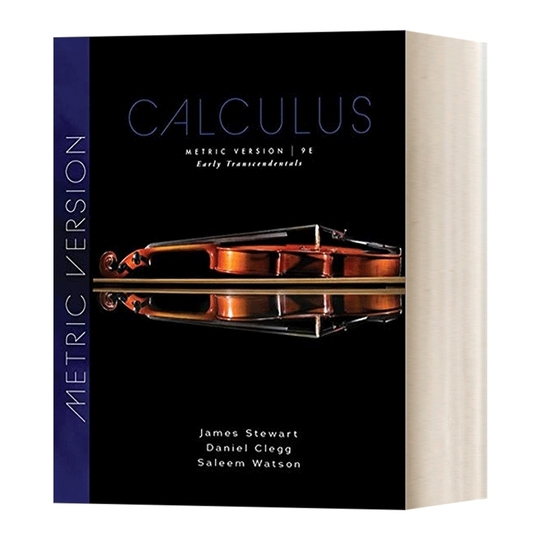Calculus: Early Transcendentals, 9th Edition by James