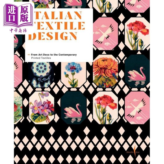 预售 Italian Textile Design: From Art Deco to the Contemporary 进口艺术 意大利纺织品设计 从装饰艺术到当代