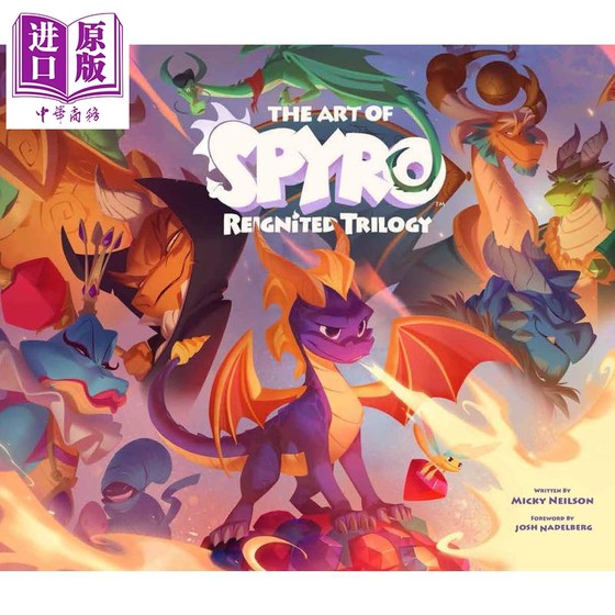 现货 小龙斯派罗艺术画册 重燃三部曲 The Art of Spyro Reignited Trilogy 英文原版 Micky Nielson