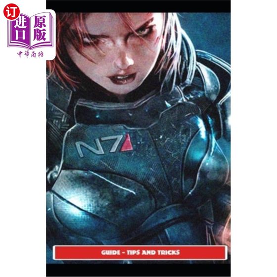 海外直订Mass Effect 3 Guide - Tips and Tricks 质量效应3指南-提示和技巧