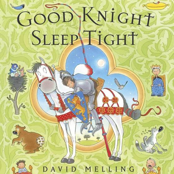 Good Knight Sleep Tight 酣睡骑士 平装版——绘本