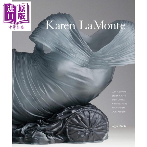 现货 Karen LaMonte 进口艺术 格伦·拉蒙特作品集Rizzoli