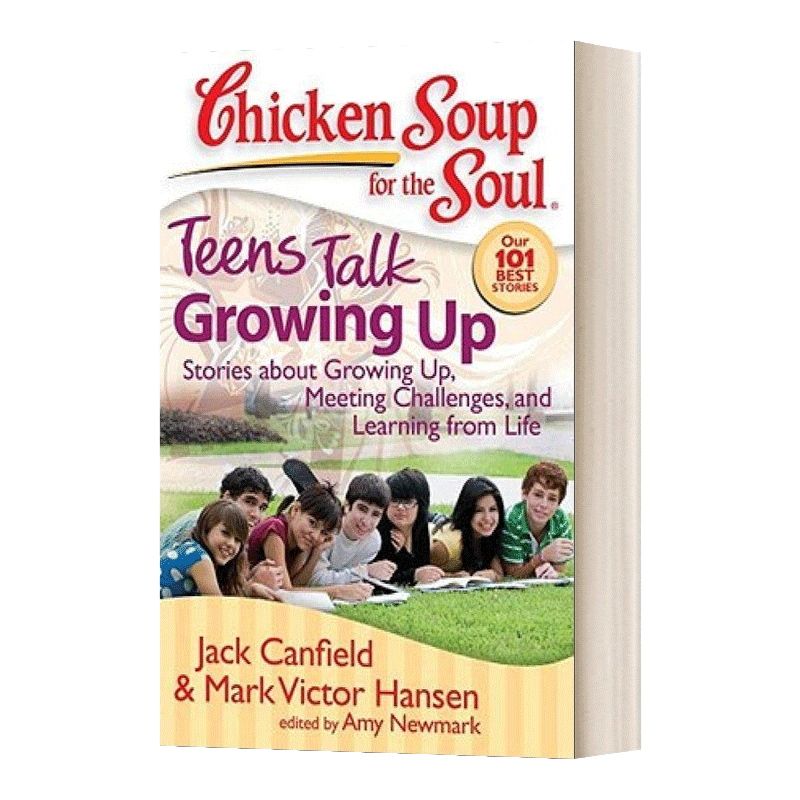 英文原版Chicken Soup for the Soul Teens Talk Growing Up 心灵鸡汤