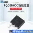 FQD2N60C 2N60C SMD TO-252 SOT-252 MOS Transistor hiệu ứng trường 2N60