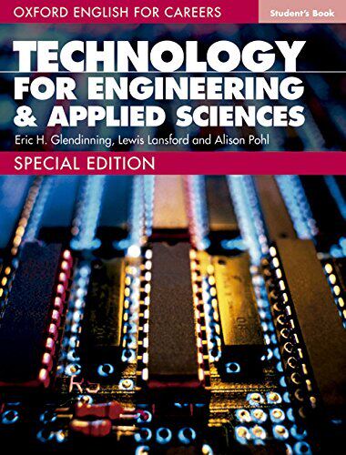 Oxford Technology for Engineering and Applied Sciences 牛津大学工程与应用科学技术职业英语：学生用书