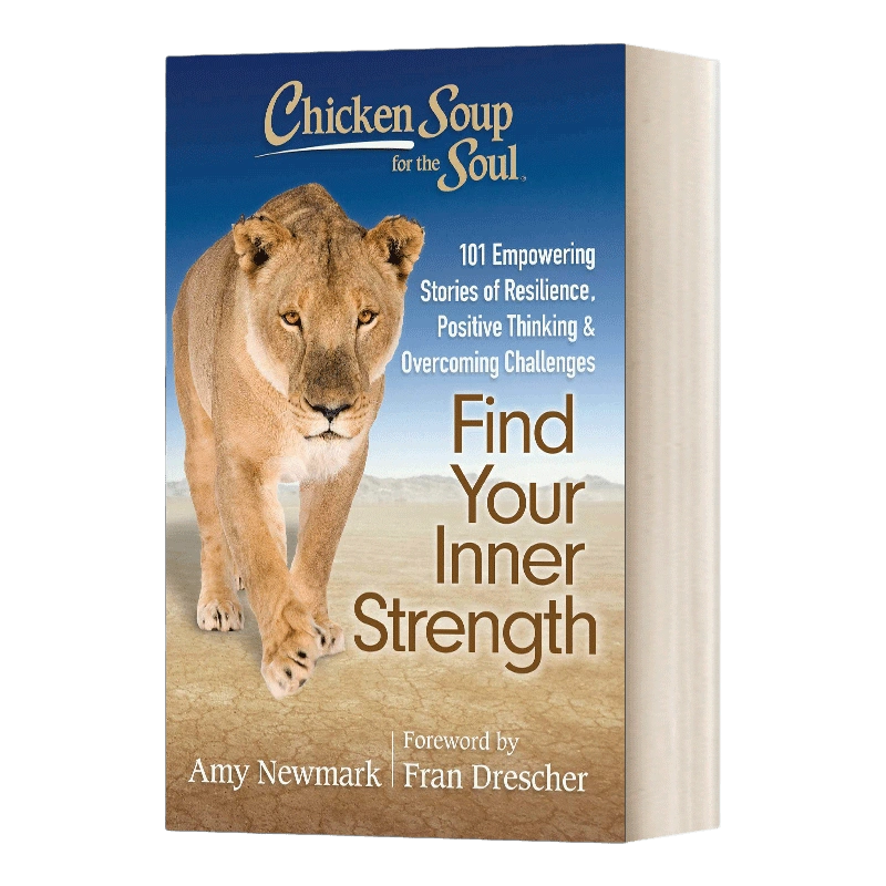 英文原版Chicken Soup for the Soul Find Your Inner Strength 心灵