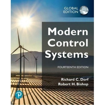 Solution manual for Modern Control Systems,14th Global Edition  by Richard Dorf , Robert Bishop