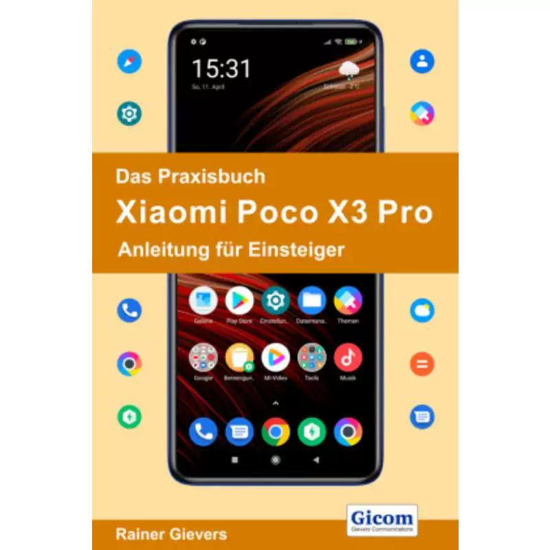 Книга [немецкий] DAS PRAXISBUCH XIAOMI POCO X3 Pro -инструкция для начинающих:
