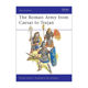 英文原版 The Roman Army from Caesar to Trajan 凯撒到图拉真时期的罗马军队 历史上的军队系列 英文版 进口英语原版书籍