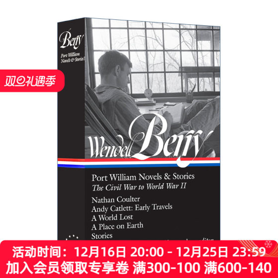 英文原版 Wendell Berry Port William Novels & Stories The Civil War to World War II 温德尔·贝瑞 精装 英文版 进口英语书