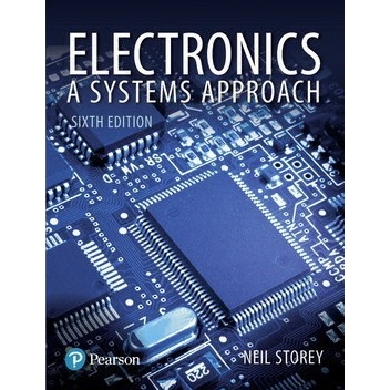 Test Bank for  Electronics A Systems Approach 6th Edition  by Neil Storey