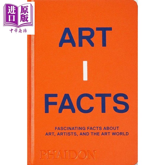 Artifacts 进口艺术 手工艺品：关于艺术、艺术家和艺术世界的有趣事实 Phaidon