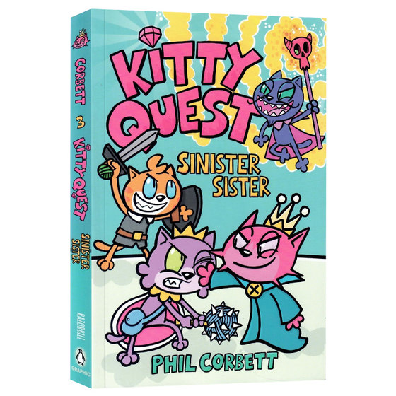 小猫探险:邪恶的姐姐英文原版小说 Kitty Quest: Sinister Sister 儿童幽默冒险章节桥梁图画故事书课外读物Phil Corbett