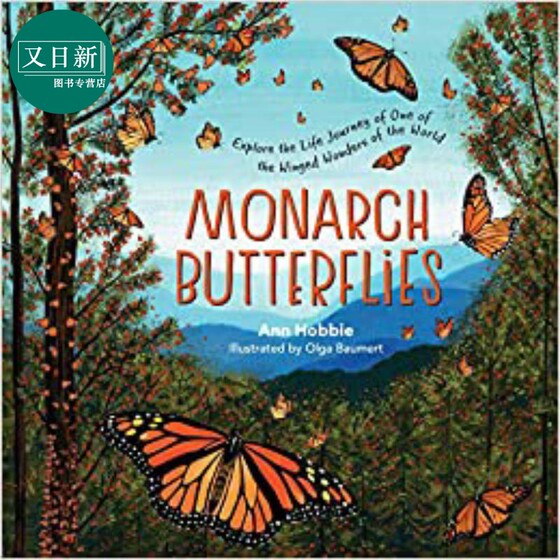 Monarch Butterflies 帝王蝶 英文原版儿童精品绘本 科学与自然规律主题  Ann Hobbie 6到9岁 又日新