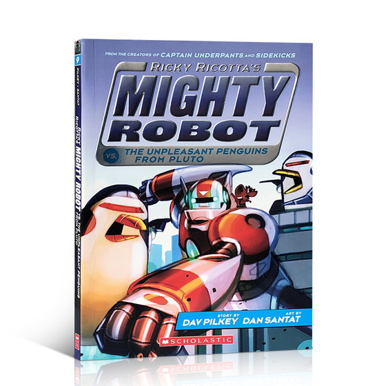 英文原版威猛机器人#9Ricky Ricotta's Mighty Robot Vs. the Unpleasant Penguins from Pluto桥梁书dog man同作者Dav Pilkey