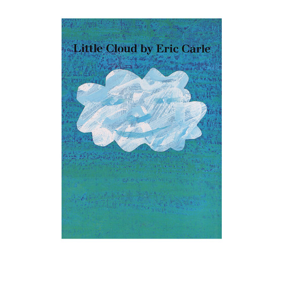 英文原版 Little Cloud 小白云 大开本 吴敏兰绘本推荐 艾瑞卡尔 Eric Carle 想象力培养提高 儿童启蒙学习绘本