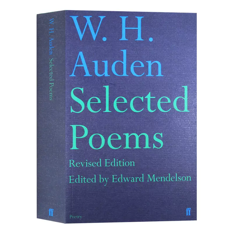 奧登詩選w H Auden Selected Poem 英文原版書英文詩歌集進口英語文學書籍諾貝爾文學獎提名作家英國著名詩人w H Auden 奧登 奧登詩選w H Auden Selected Poem 英文原版書英文詩歌集進口英語文學書籍諾貝爾文學獎提名作家英國著名詩人w H Auden 奧登