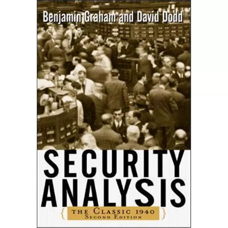 証券分析（英語版）Security Analysis 1934 Edition Security Analysis: The Classic 1934 Edition: Benjamin Graham