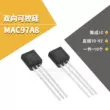 Triac MAC97A8 97A8 plug-in bóng bán dẫn thyristor TO-92 10 miếng Thyristor