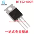 Thương hiệu mới tại chỗ BT152-600R cắm trực tiếp TO-220 20A 600V một chiều thyristor có thể bắn trực tiếp Thyristor