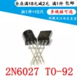 Transistor nối đơn có thể lập trình 2N6027 2N6027G TO-92 hoàn toàn mới chất lượng cao (10 chiếc)