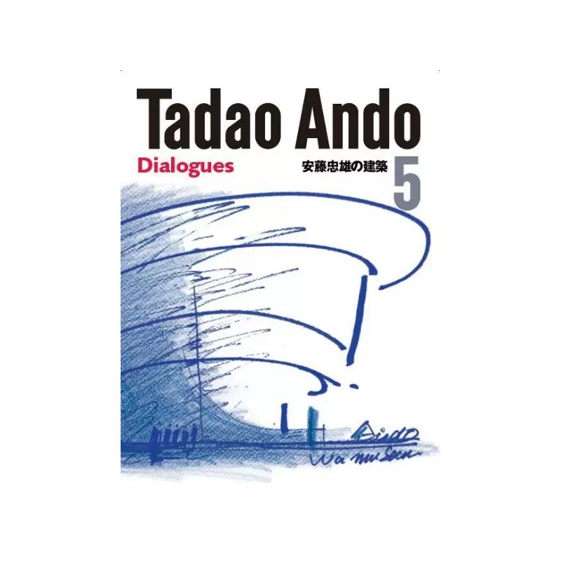 现货TADAO ANDO 5 Dialogues安藤忠雄の建築５-Taobao