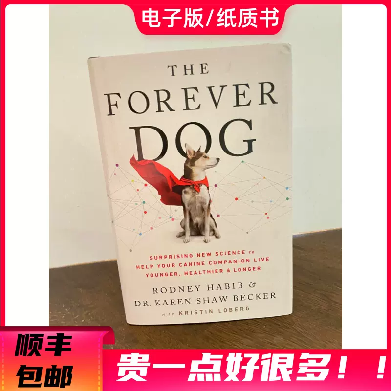 现货The Forever Dog: Surprising New Science to Help英文版书-Taobao