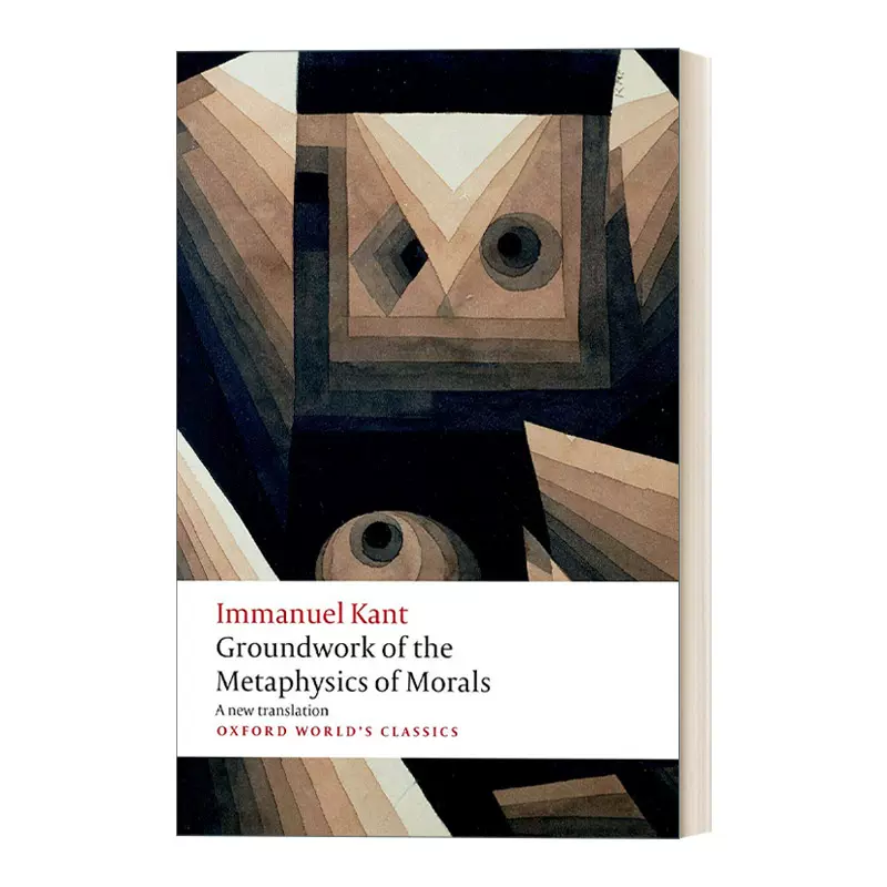 英文原版Groundwork for the Metaphysics of Morals 道德形而上学原理