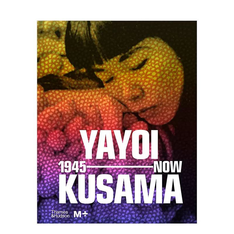 現貨】Yayoi Kusama: 1945 to Now，草間彌生：1945年至今英文原版-Taobao