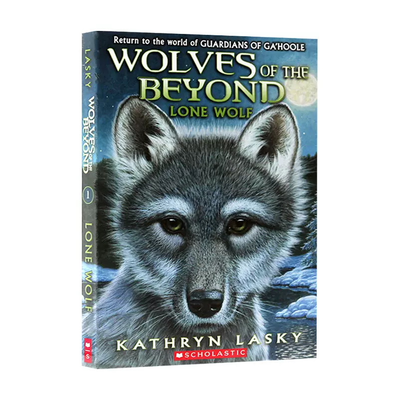 绝境狼王1 孤独的小狼英文原版wolves Of The Beyond 1 Lone Wolf 动物奇幻小说儿童文学英文版儿童章节桥梁书英语课外读物