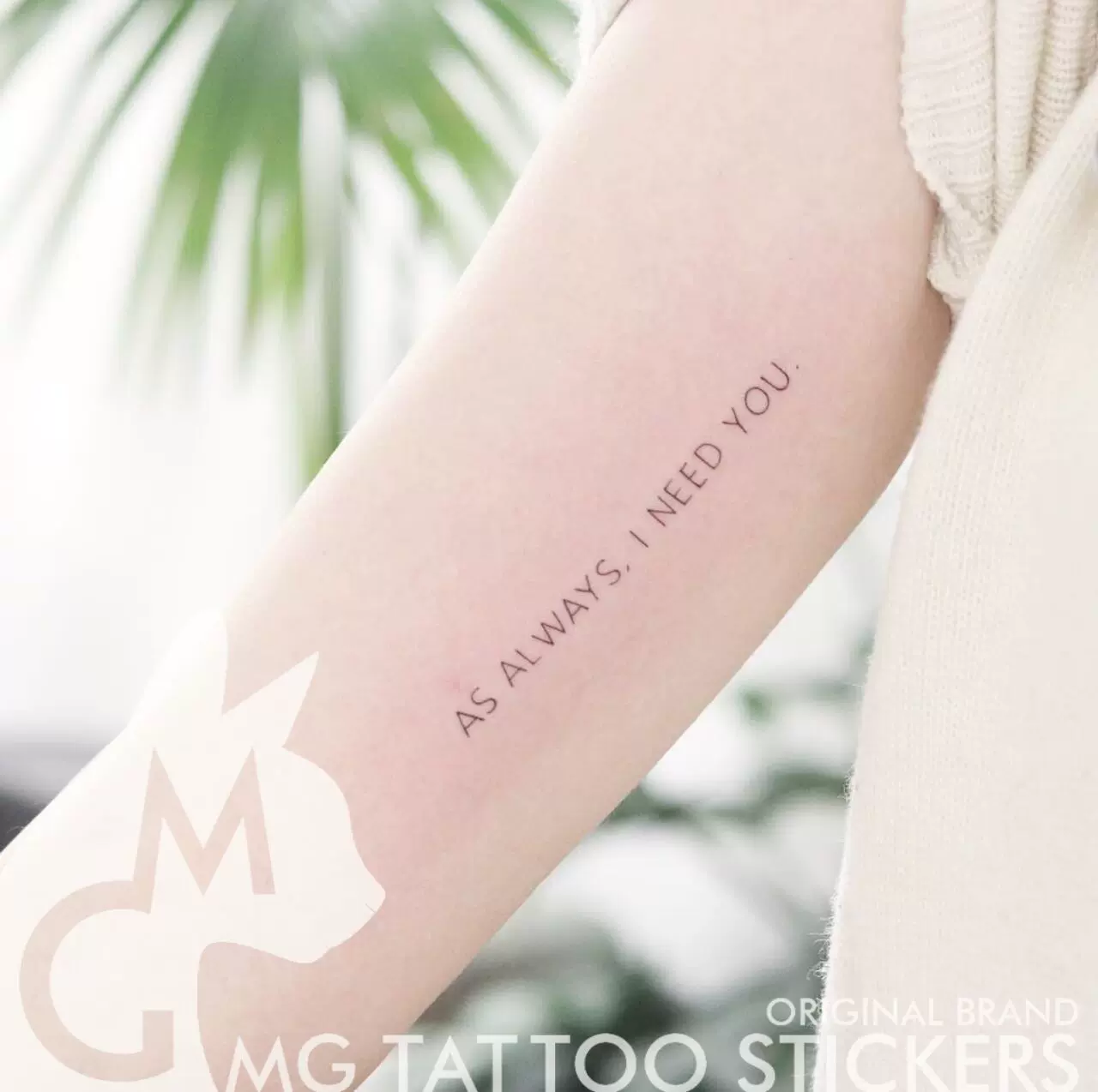 Mg纹身贴 英文花体 As Always I Need You 像往常一样 我需要