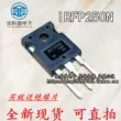 Nhập khẩu chính hãng IRFP260/064 IRFP460/450A/LC IRFP250/150N M ống hiệu ứng trường PB MOSFET